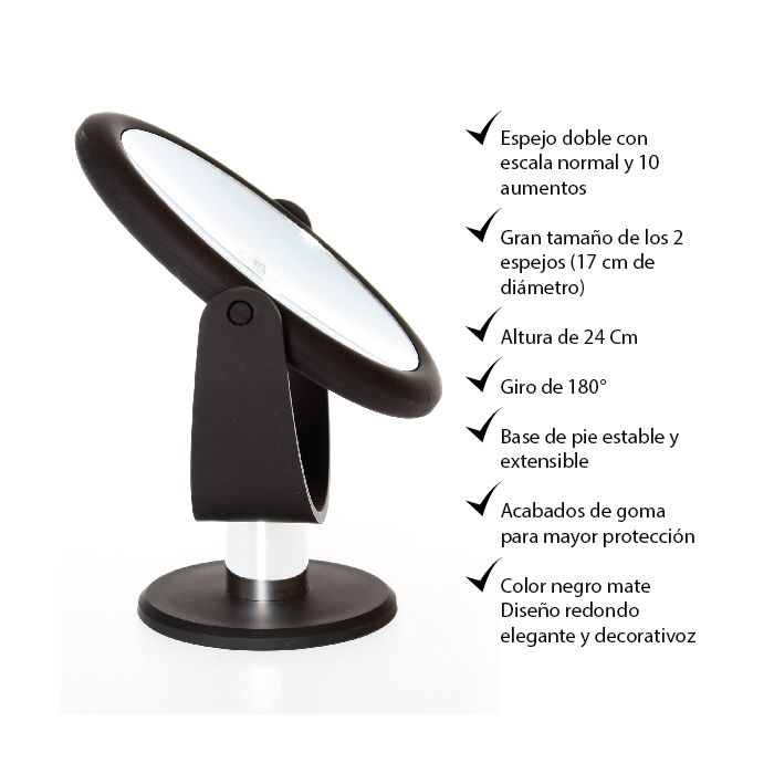 PLAISANCE PLATINIUM - STANDY - ESPEJO MAGNIFICADOR X10 CON PIEEspejo de doble cara con escala 1x y magnificador 10x con giro 180 grados.
  Base estable para mayor comodidad y acabado negro mate.
 Diámetro espejo: 17cm Diámetro pie: 4cm Altura total: 24 cm